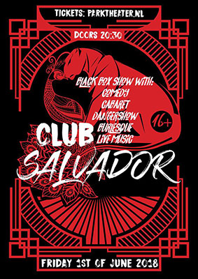 Xarah von den Vielenregen & El Tigre Blanco present: Club Salvador!